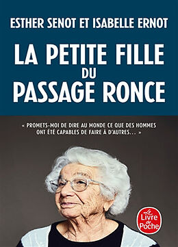 Broché La petite fille du passage Ronce de Esther; Ernot, Isabelle Senot