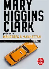 Broschiert Meurtres à Manhattan von Mary Higgins Clark
