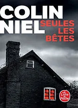 Broschiert Seules les bêtes von Colin Niel