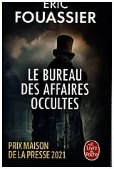  Le Bureau des affaires occultes von Eric Fouassier