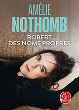 Broché Robert des noms propres de Amélie Nothomb