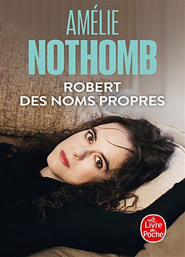 Broché Robert des noms propres de Amélie Nothomb