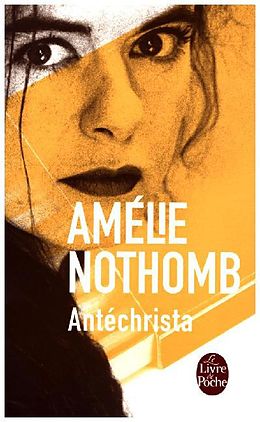 Kartonierter Einband Antéchrista von Amélie Nothomb