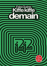 Couverture cartonnée Kiffe kiffe demain de Faïza Guène