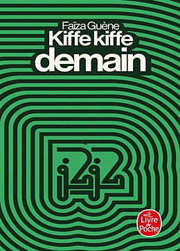 Couverture cartonnée Kiffe kiffe demain de Faïza Guène