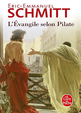 Broché L'Evangile selon Pilate. Journal d'un roman volé de Eric-Emmanuel (1960-....) Schmitt