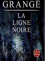 Broché La ligne noire de Jean-Christophe Grangé