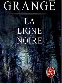 Broché La ligne noire de Jean-Christophe Grangé