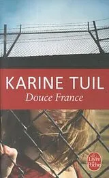 Broschiert Douce France von Karine Tuil