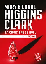 Broschiert La croisière de Noël von Mary Higgins ;Clark, Carol Higgins Clark