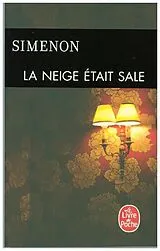 Broschiert La neige était sale von Georges Simenon