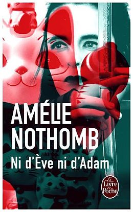 Couverture cartonnée Ni d'Eve ni d'Adam de Amélie Nothomb