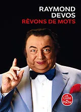 Broschiert Rêvons de mots von Raymond Devos