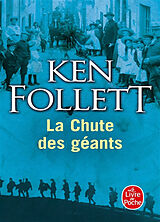 Broché Le siècle. Vol. 1. La chute des géants de Ken Follett