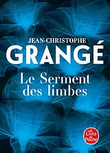 Broschiert Le serment des limbes von Jean-Christophe Grangé