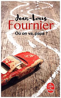 Couverture cartonnée Où on va, papa? de Jean-Louis Fournier