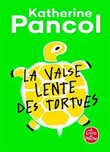 Kartonierter Einband La valse lente des tortues von Katherine Pancol