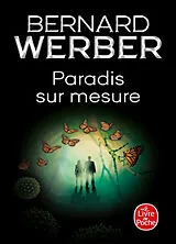 Broschiert Paradis sur mesure von Bernard Werber