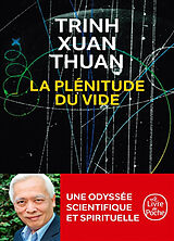 Broché La plénitude du vide de Xuan Thuan Trinh