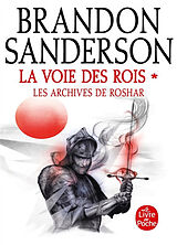 Broschiert Les archives de Roshar. Vol. 1. La voie des rois. Vol. 1 von Brandon Sanderson