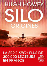 Broschiert Silo. Origines von Hugh Howey