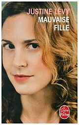 Paperback Mauvaise fille von Justine Levy