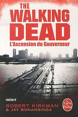 Taschenbuch The walking dead 01. L'ascension du Gouverneur von Robert Kirkman, Jay Bonansinga