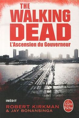 Taschenbuch The walking dead 01. L'ascension du Gouverneur von Robert Kirkman, Jay Bonansinga