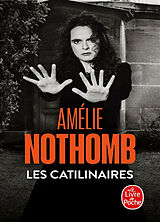 Broché Les catilinaires de Amélie Nothomb