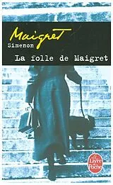 Broschiert La folle de Maigret von Georges Simenon