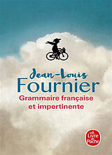 Broché Grammaire française et impertinente de Jean-Louis Fournier