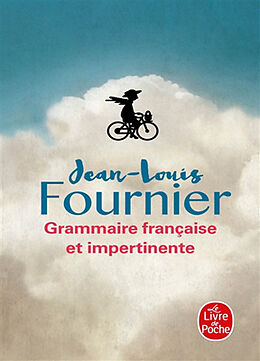 Broché Grammaire française et impertinente de Jean-Louis (1938-....) Fournier