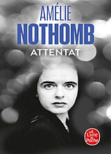 Broché Attentat de Amélie Nothomb