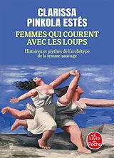 Kartonierter Einband Femmes qui courent avec les loups von Clarissa Pinkola Estés