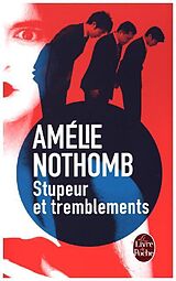 Taschenbuch Stupeur et tremblements von Amélie Nothomb