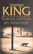 Broché Coeurs perdus en Atlantide de Stephen (1947-....) King