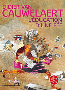 Broché L'éducation d'une fée de Didier Van Cauwelaert