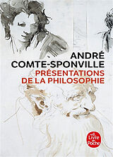 Broché Présentations de la philosophie de André (1952-....) Comte-Sponville