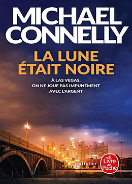 Broschiert La lune était noire von Michael Connelly