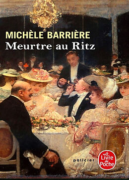 Couverture cartonnée Meurtre au Ritz de Michèle Barrière