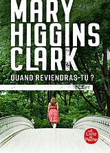 Broché Quand reviendras-tu ? de Mary Higgins Clark