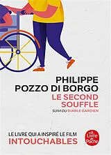 Broschiert Le second souffle. Diable gardien von Philippe Pozzo di Borgo