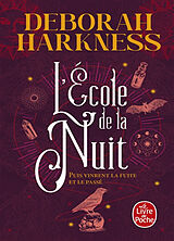 Broché L'école de la nuit de Deborah E. Harkness