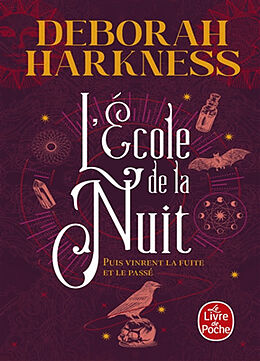 Broché L'école de la nuit de Deborah E. Harkness