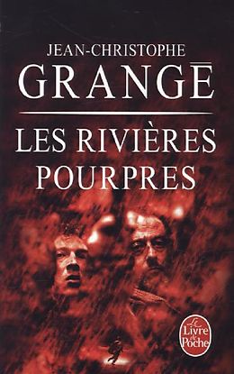 Broché Les rivières pourpres de Jean-Christophe (1961-....) Grangé