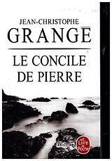 Broché Le concile de pierre de Jean-Christophe Grangé