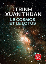 Broché Le cosmos et le lotus : confessions d'un astrophysicien de Xuan Thuan Trinh