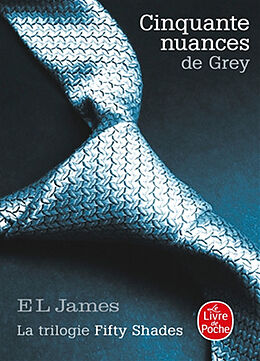 Broché Fifty shades. Vol. 1. Cinquante nuances de Grey de E.L. (1963-....) James