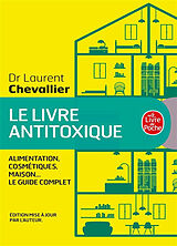 Kartonierter Einband Le livre antitoxique von Laurent Chevallier