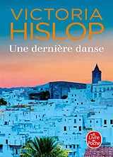 Broschiert Une dernière danse von Victoria Hislop